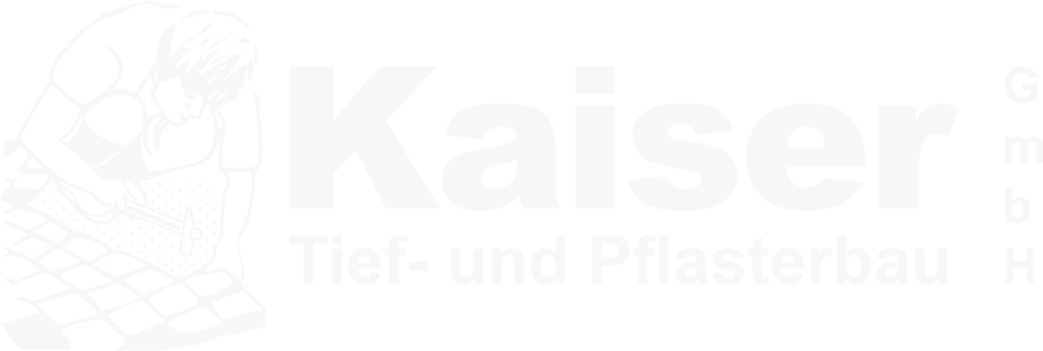 KAISER Tief- und Pflasterbau GmbH